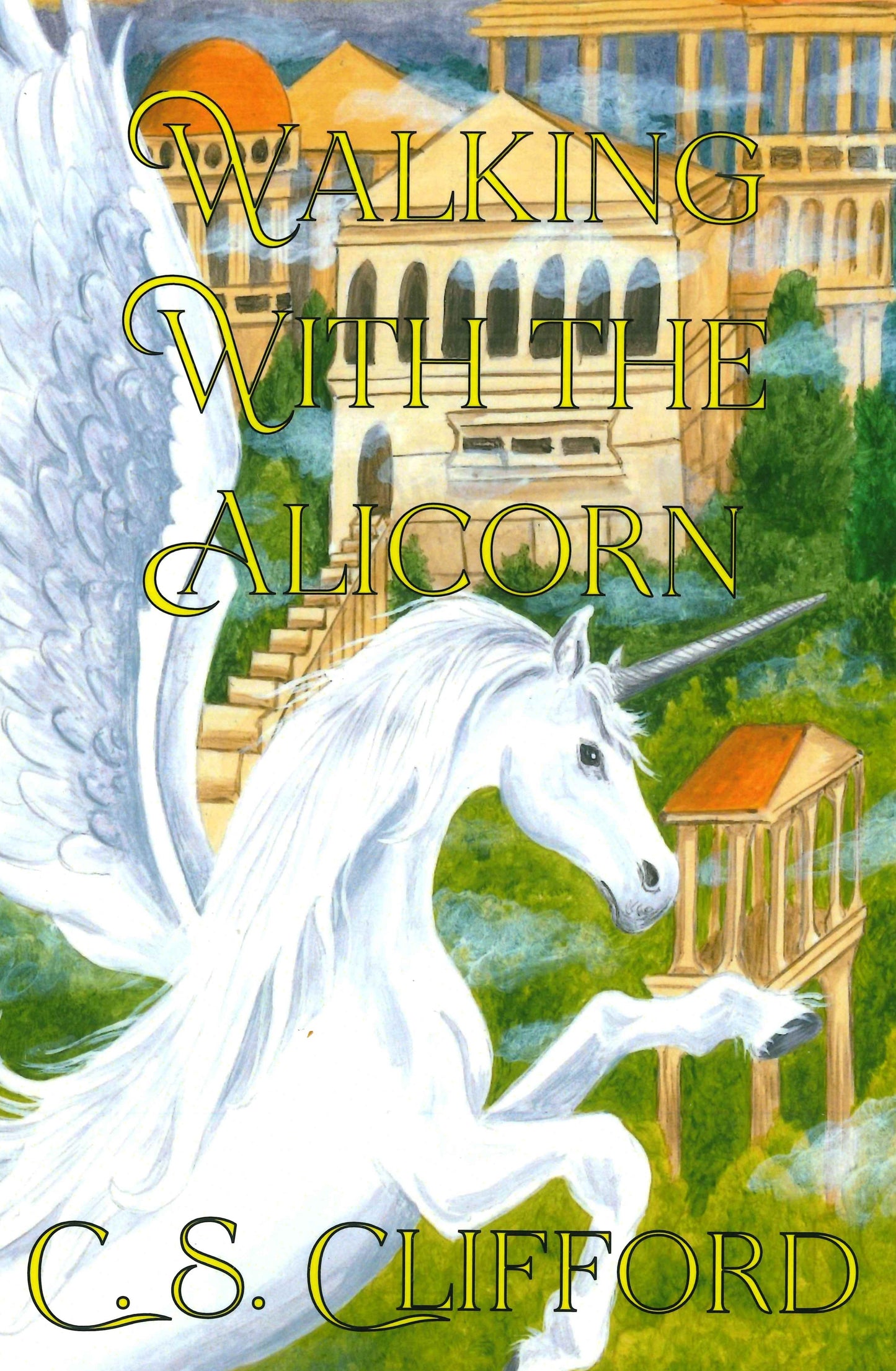 Walking with the Alicorn