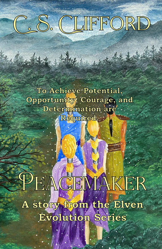 The Elven Evolution Series: Peacemaker