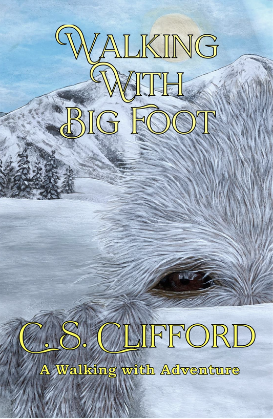 Walking with Big Foot