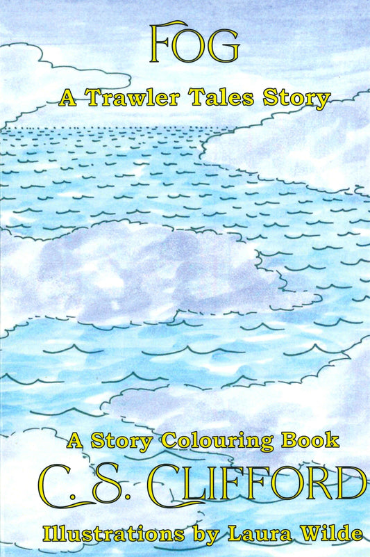 Trawler Tales: Fog